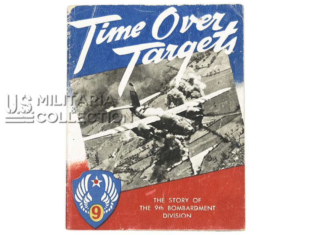 Time Over Target Livret, Time over Targets, 9th Bombardment Division | US Militaria ...