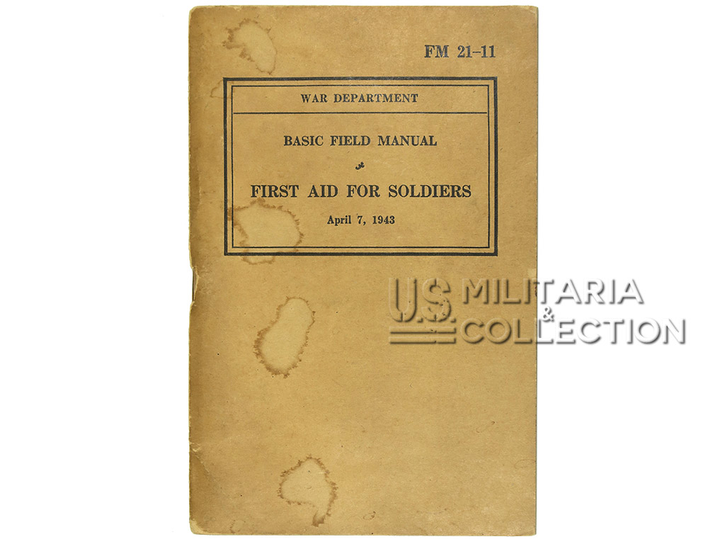 First Aid for Soldiers FM 21-11